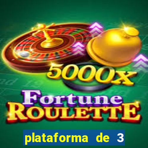 plataforma de 3 reais jogo